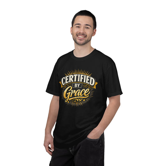 Certified by Grace T-Shirt
