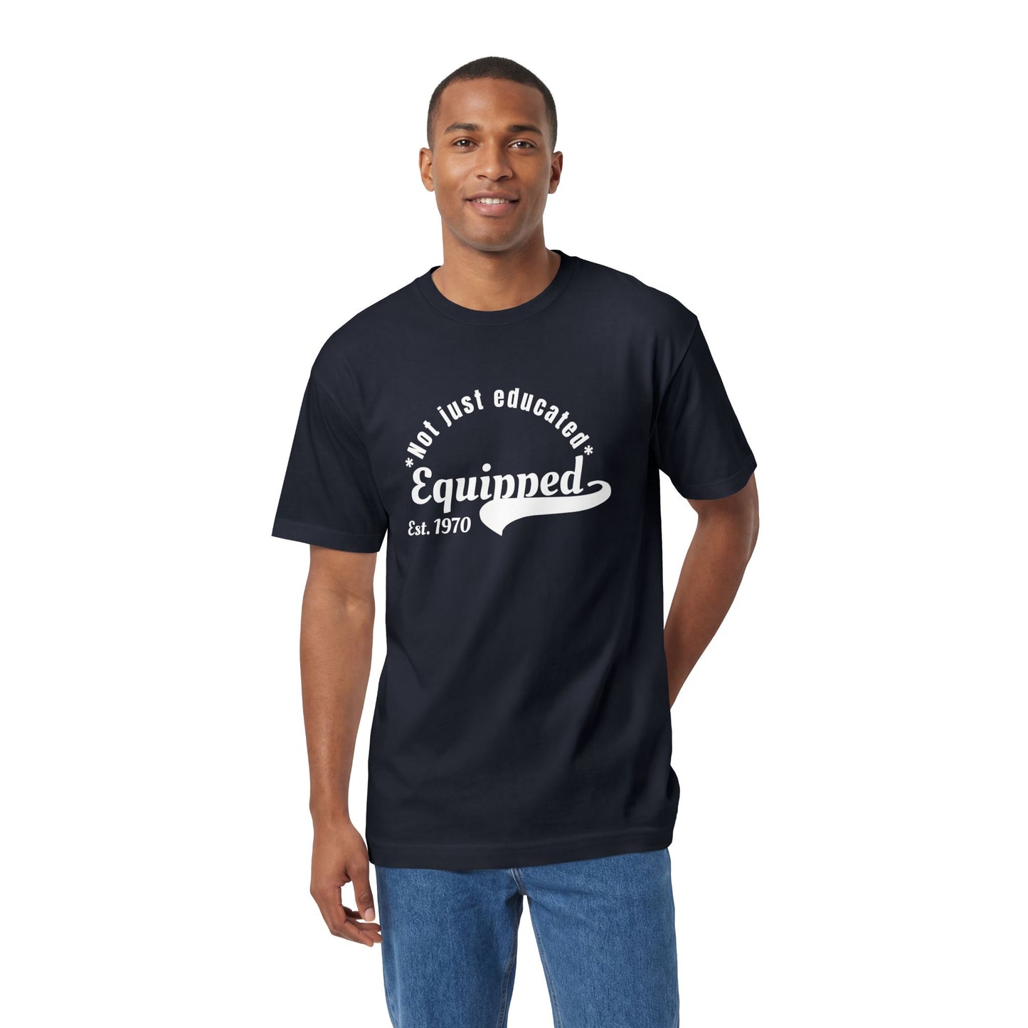 Educated and Equipped Est. 1970 Tee — "Not Just Educated" Retro Teacher T-Shirt