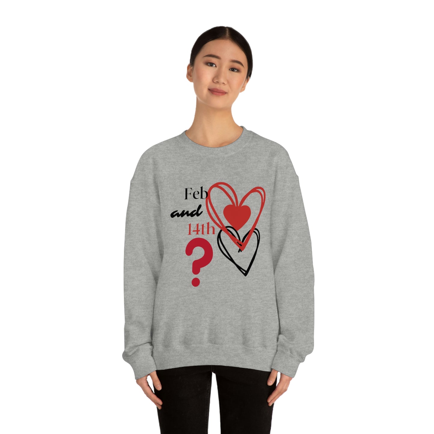 Val Feb 14th Crewneck Sweatshirt