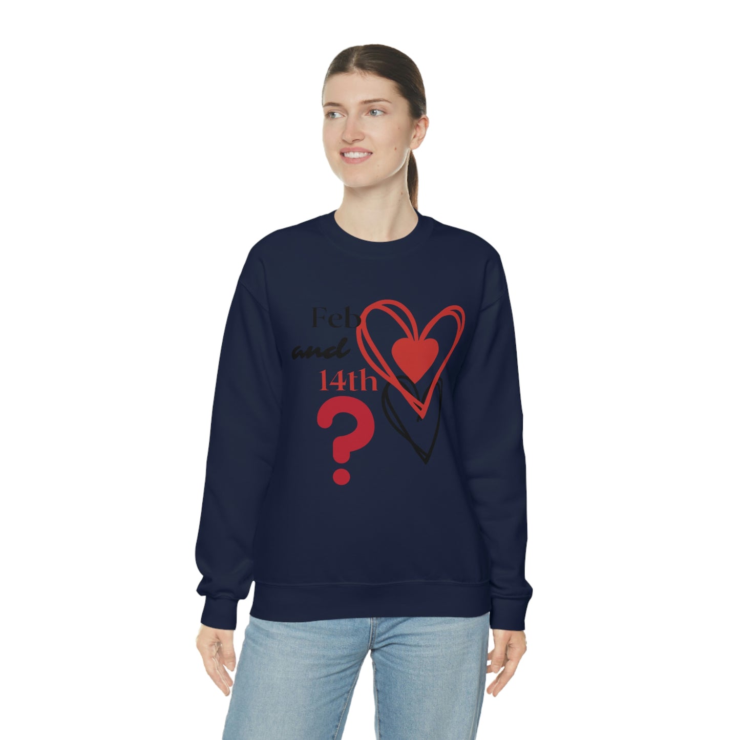 Val Feb 14th Crewneck Sweatshirt