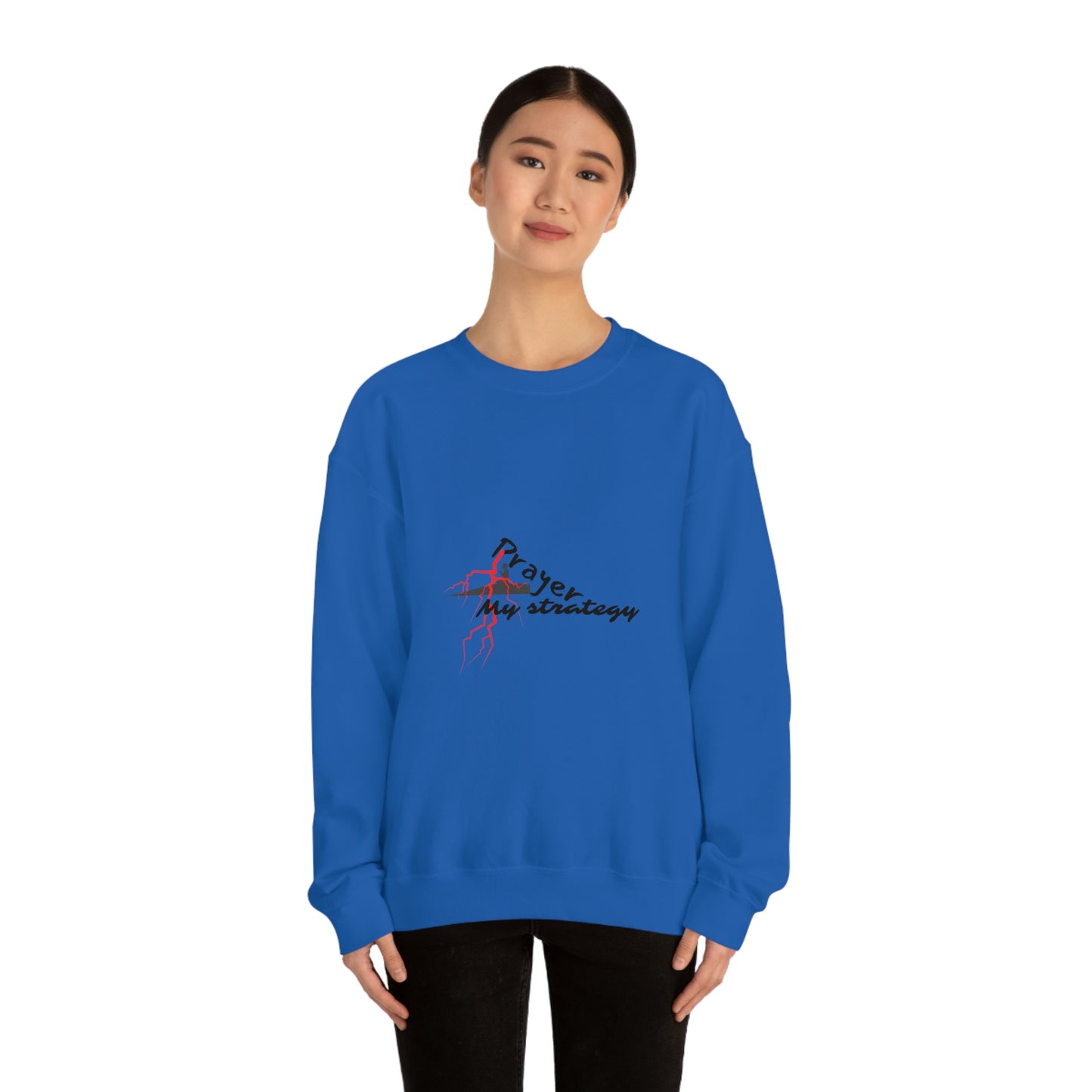 Prayer My Strategy Sweatshirt