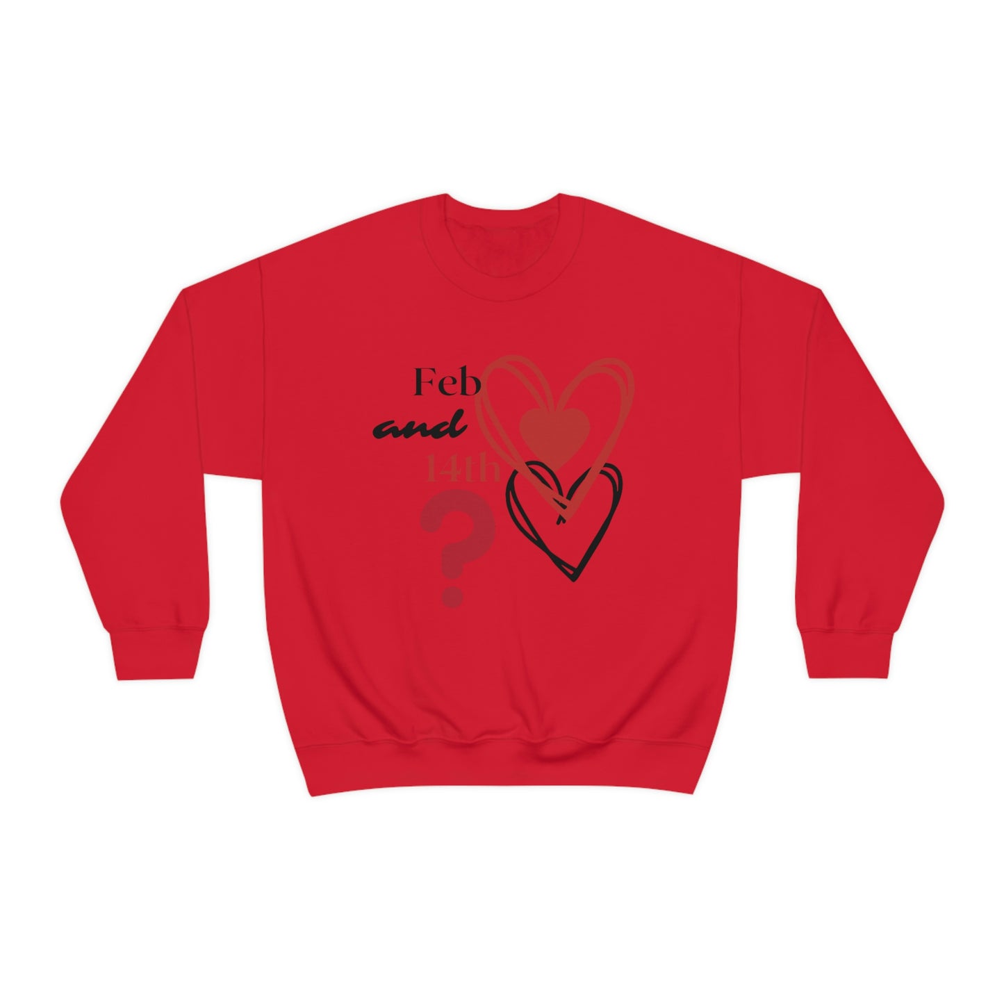 Val Feb 14th Crewneck Sweatshirt
