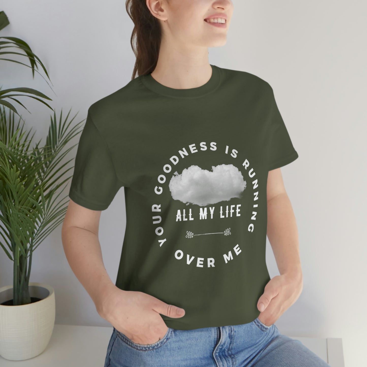 Your Goodness Is Running Over Me Tee