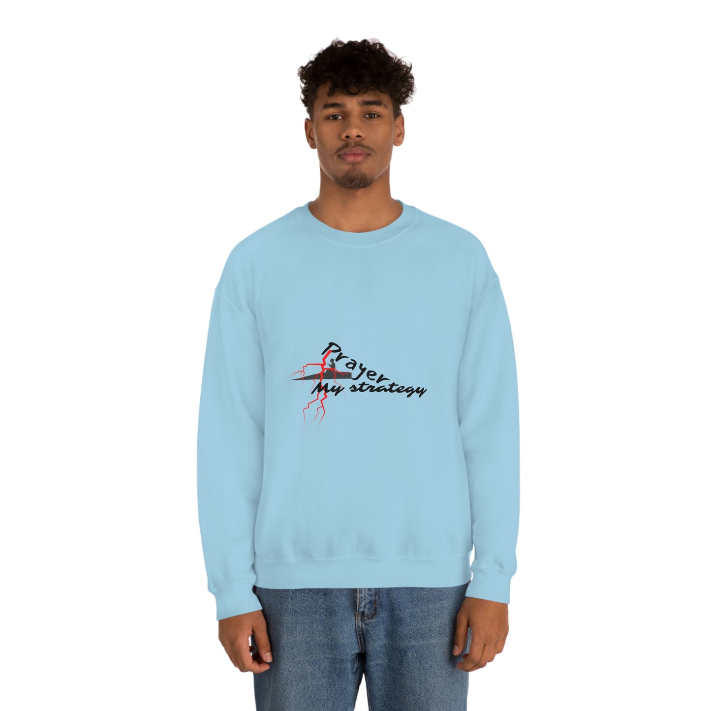 Prayer My Strategy Sweatshirt