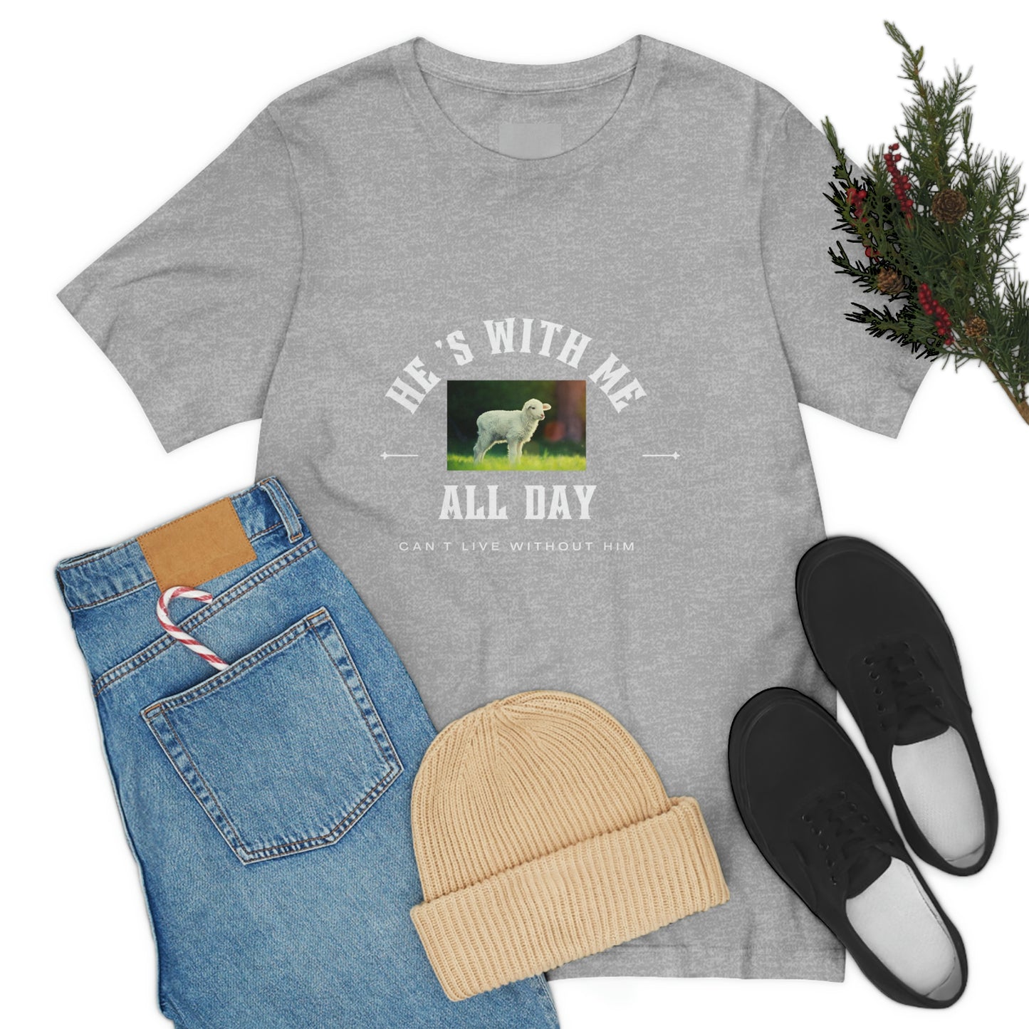He's With Me All Day Tee