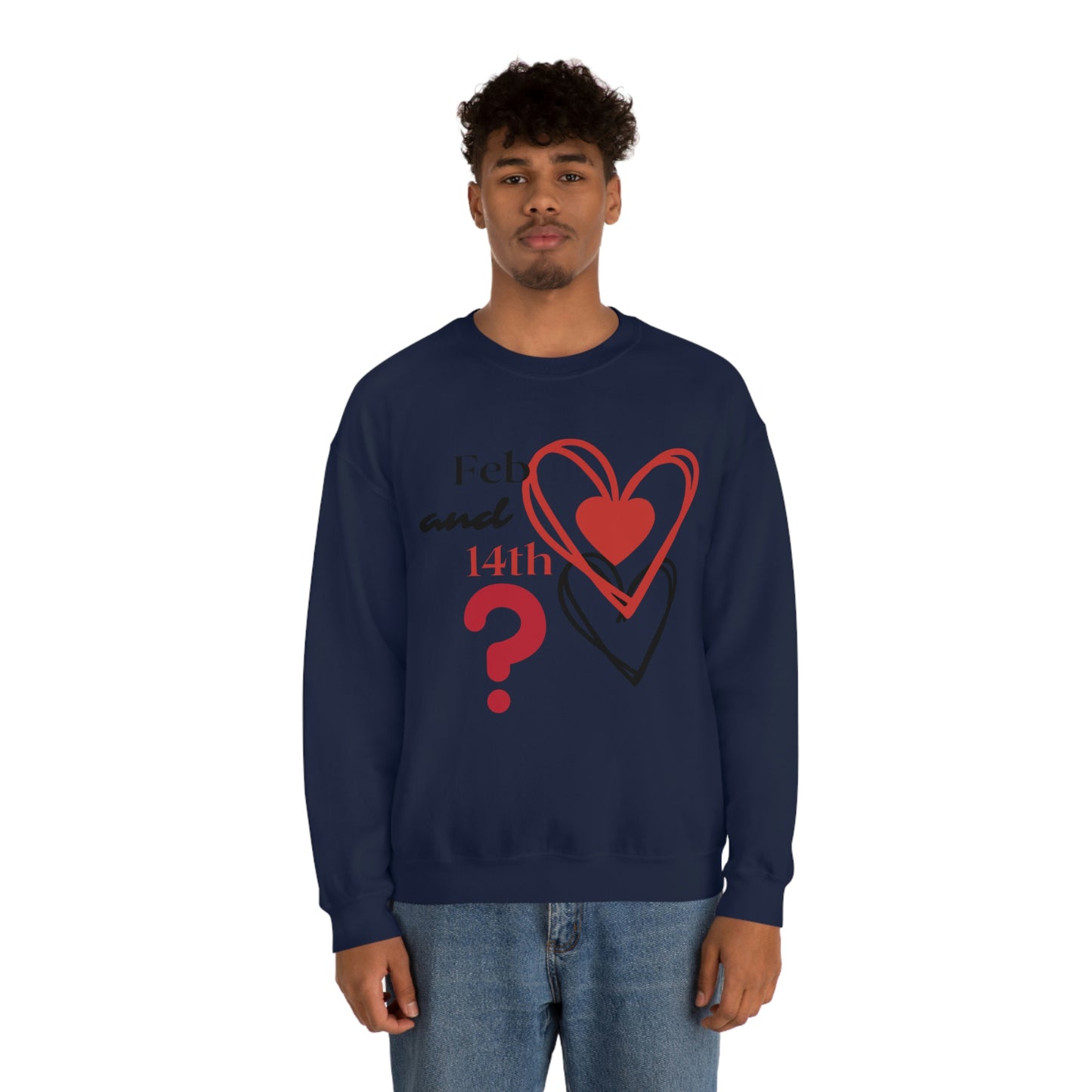 Val Feb 14th Crewneck Sweatshirt
