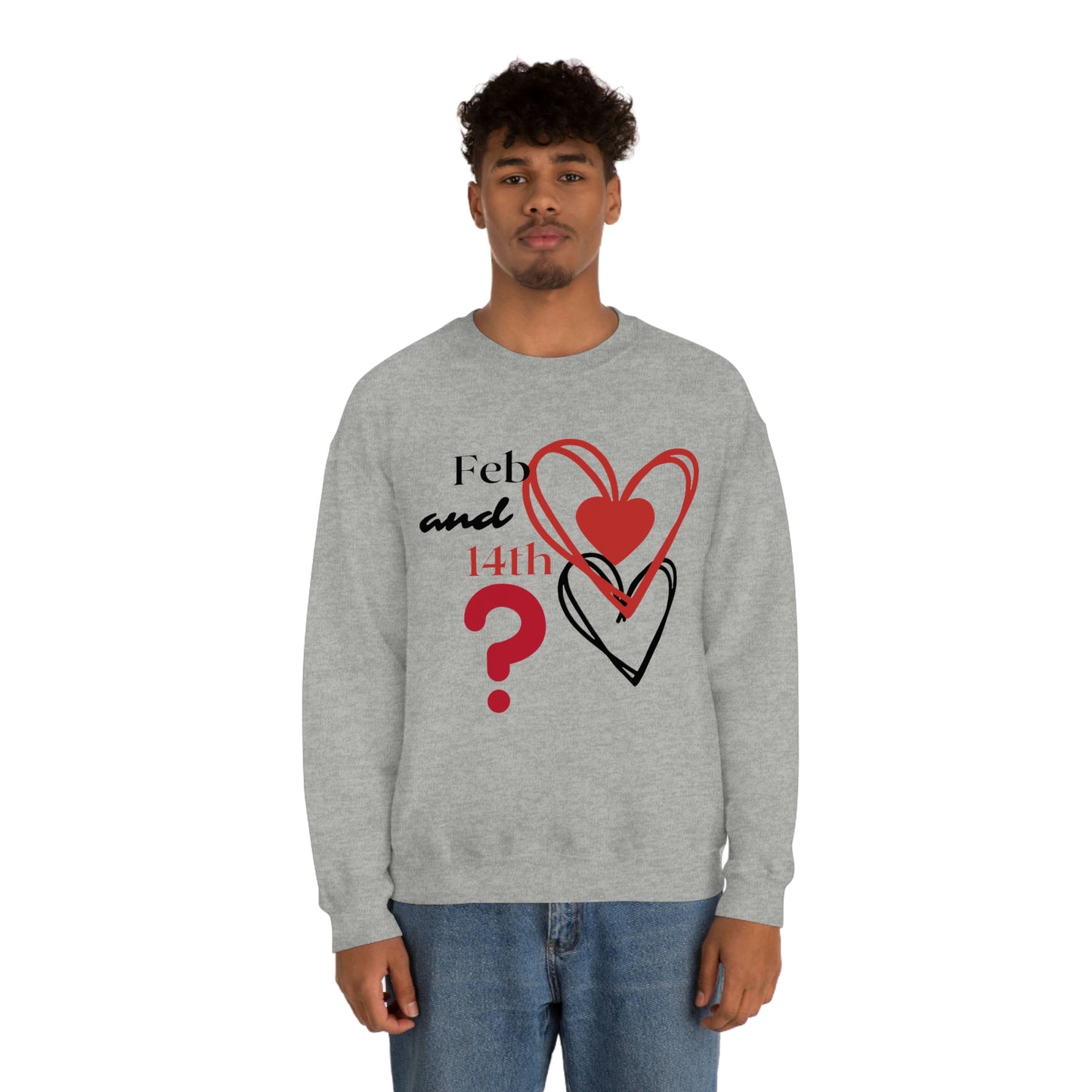 Val Feb 14th Crewneck Sweatshirt