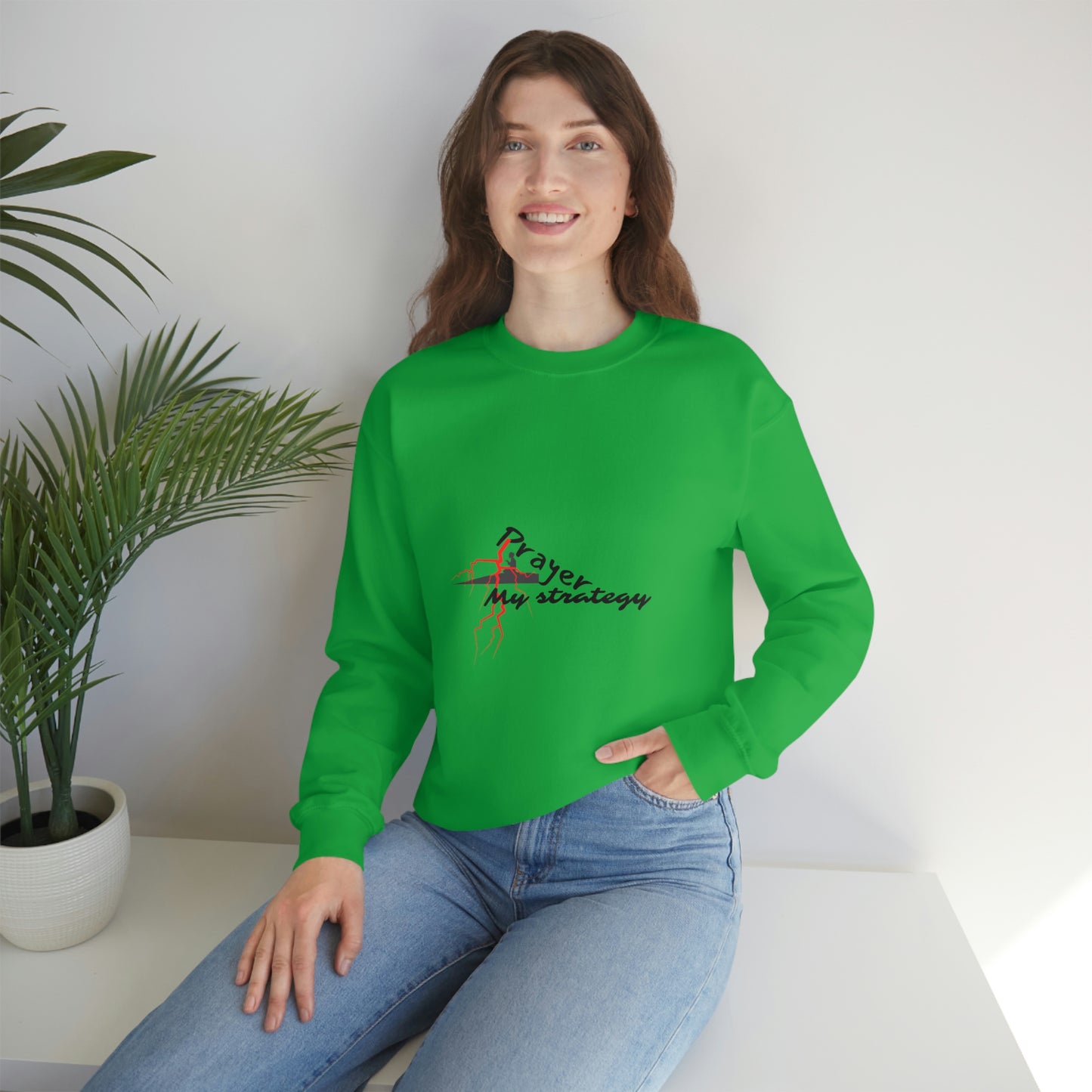 Prayer My Strategy Sweatshirt