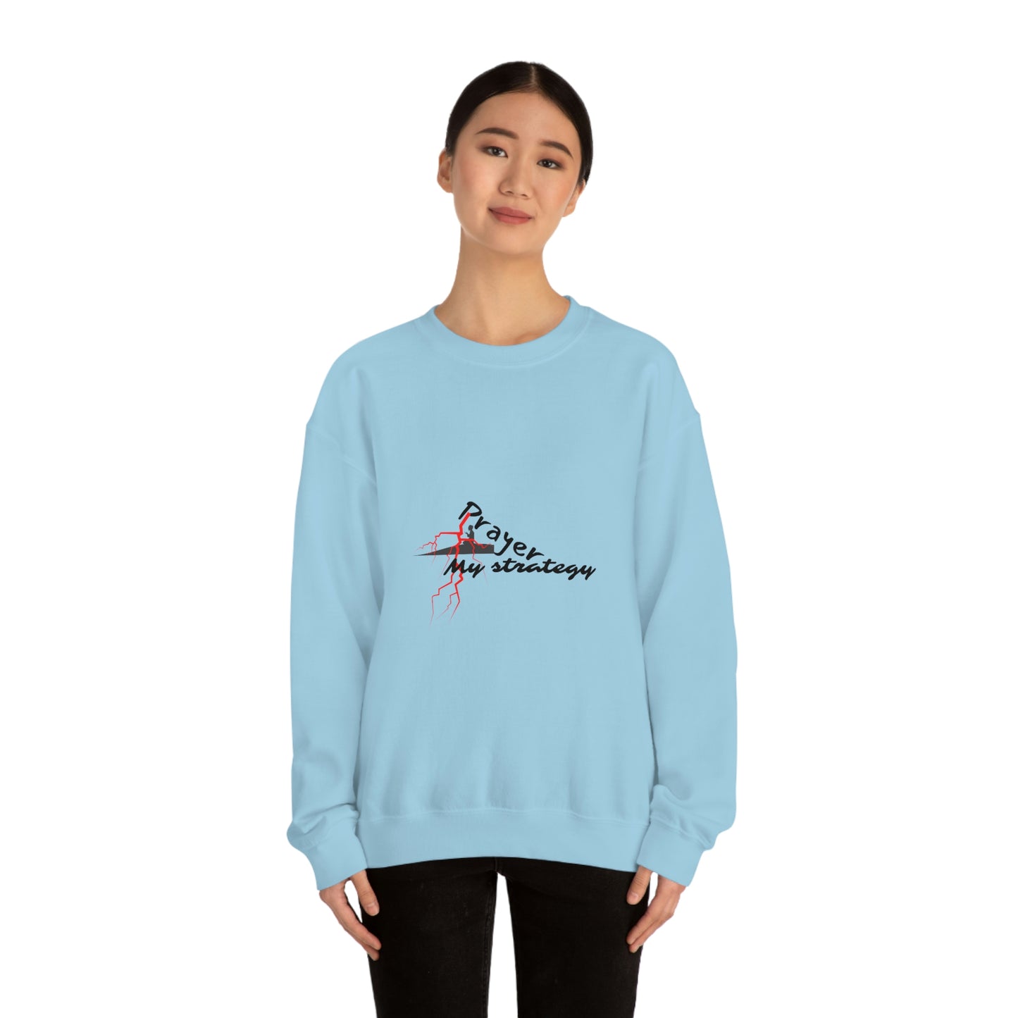 Prayer My Strategy Sweatshirt