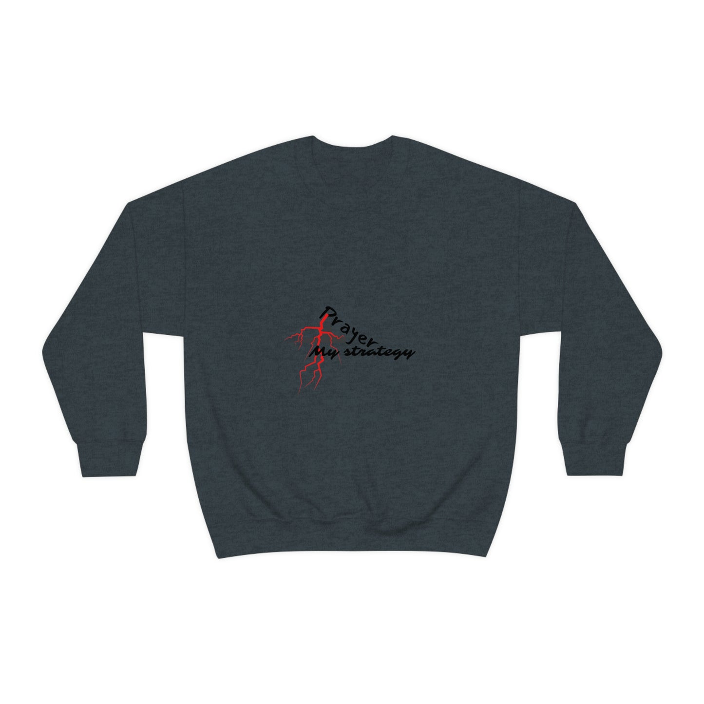Prayer My Strategy Sweatshirt