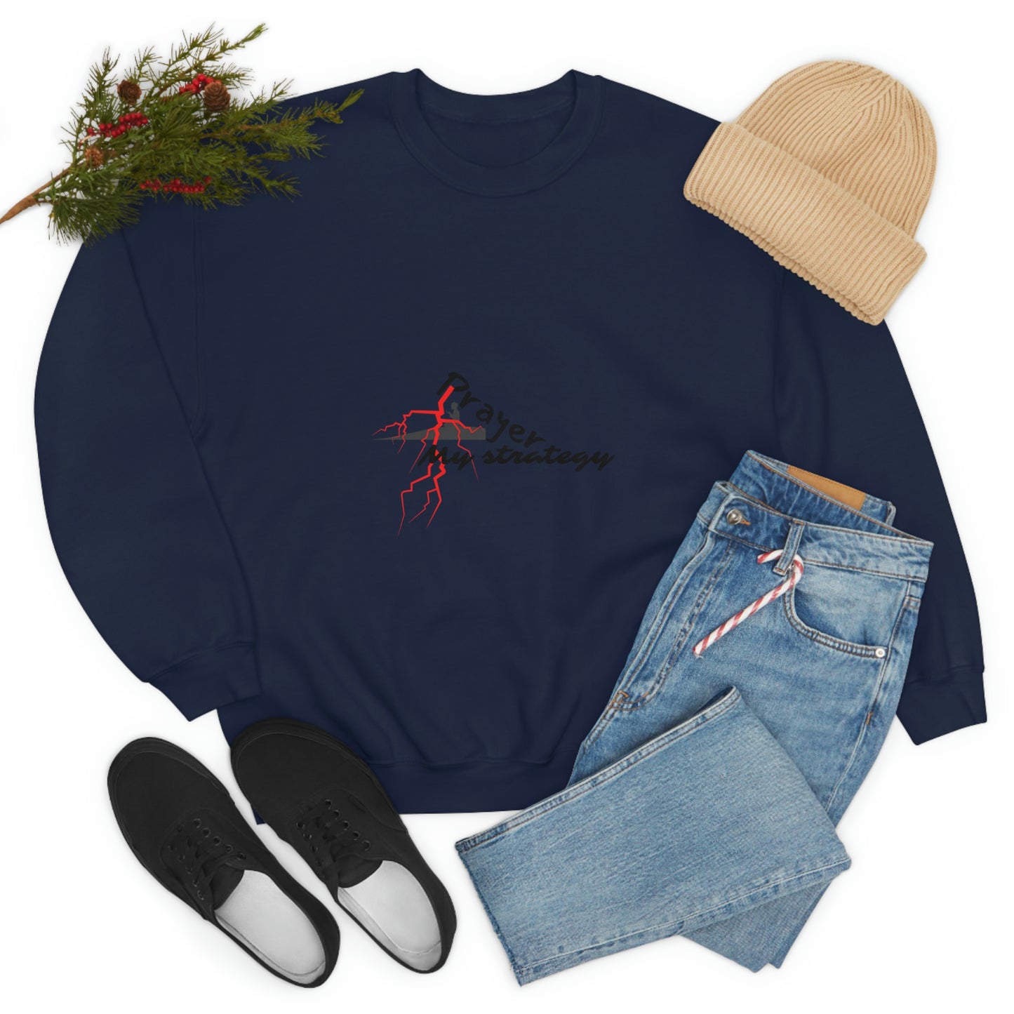 Prayer My Strategy Sweatshirt