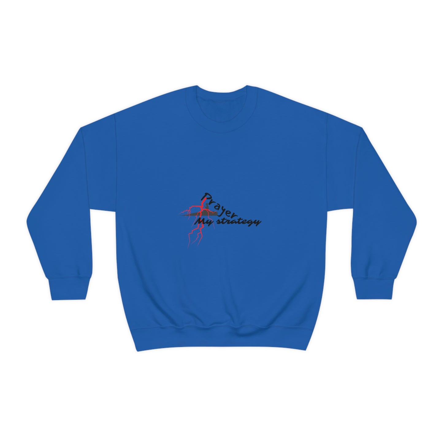 Prayer My Strategy Sweatshirt