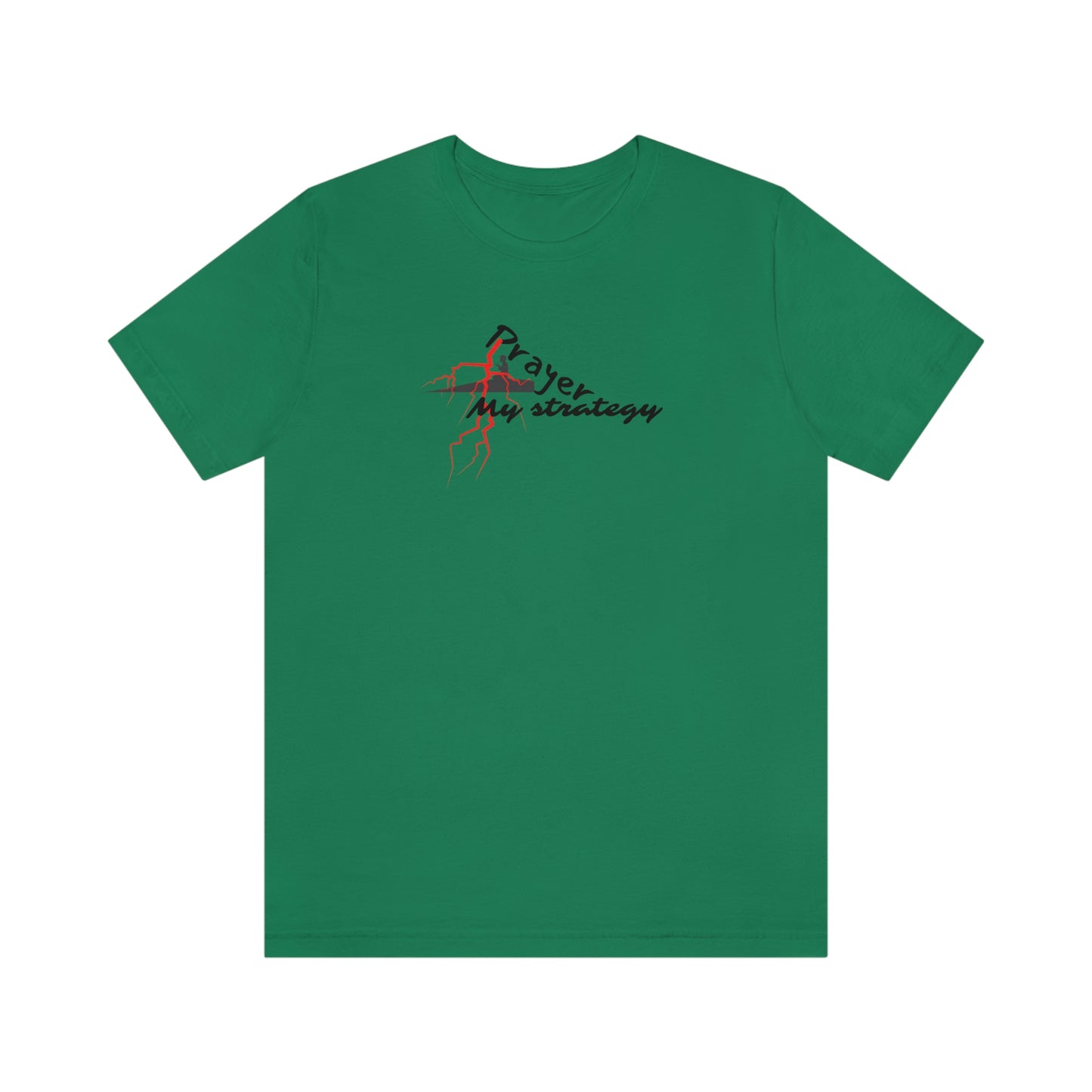 Prayer My Strategy Tee