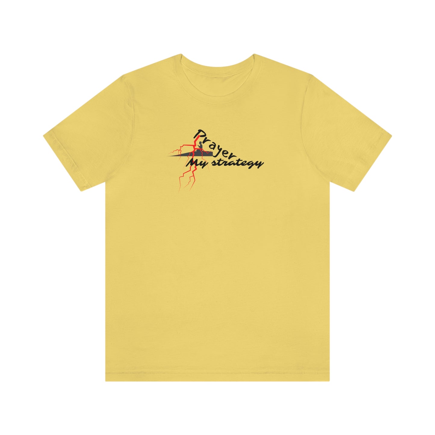 Prayer My Strategy Tee