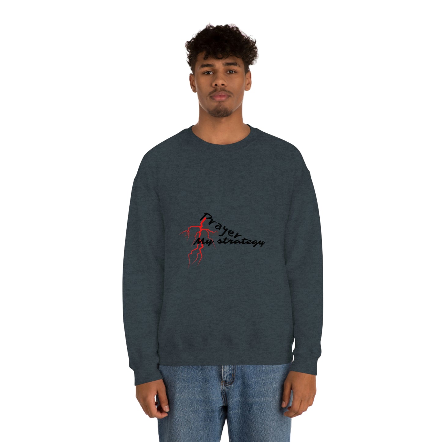 Prayer My Strategy Sweatshirt