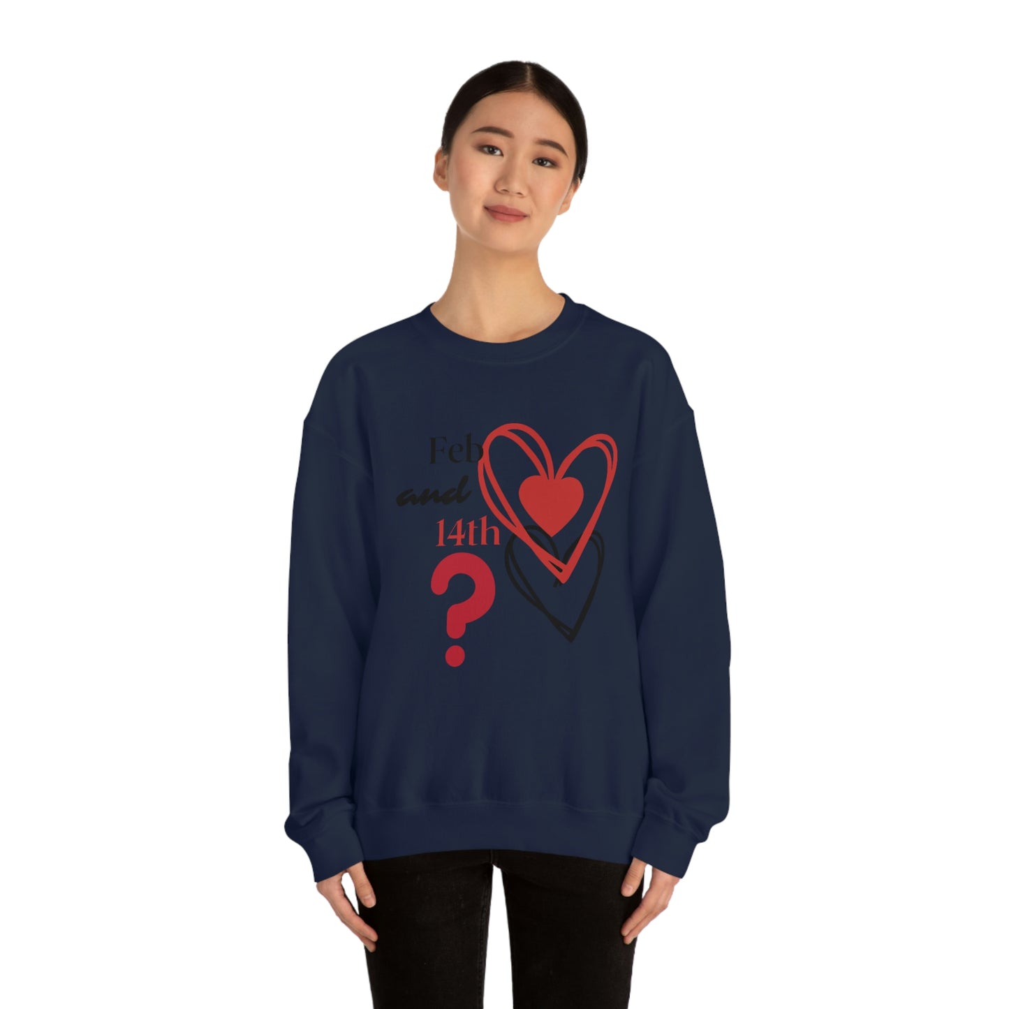 Val Feb 14th Crewneck Sweatshirt