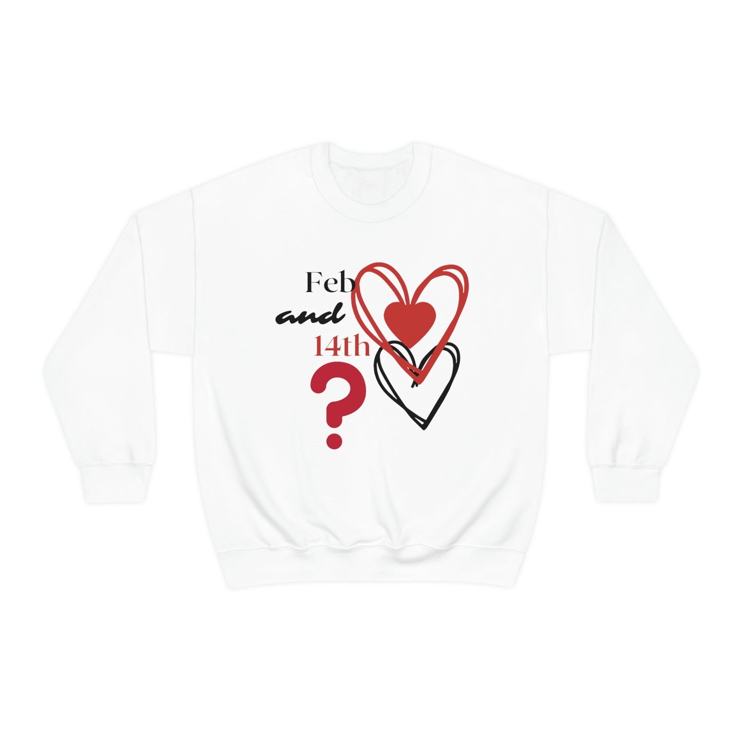 Val Feb 14th Crewneck Sweatshirt