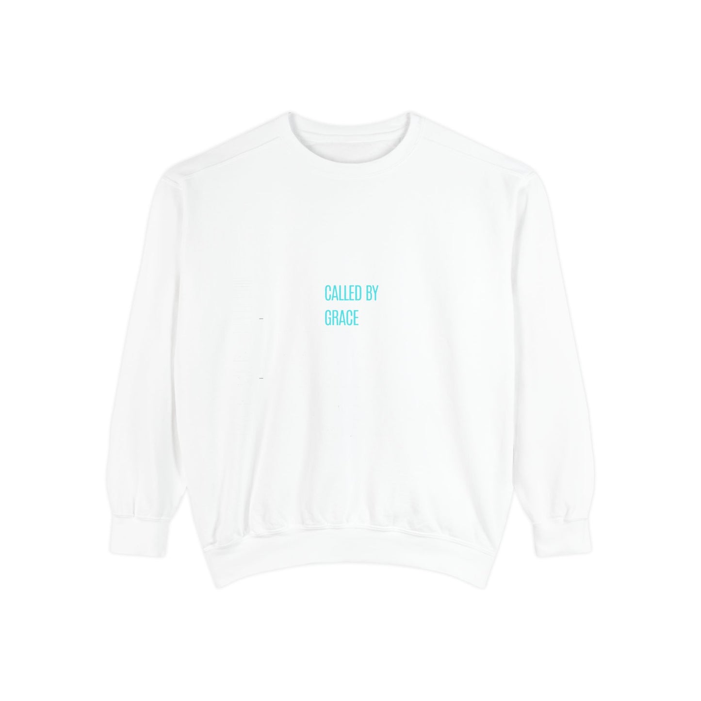 Called By Grace Sweatshirt — "The Man on the Middle Cross" Faith Pullover