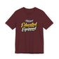 T-Shirt — "Not Just Educated, Equipped" Motivational Teacher Tee