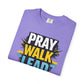 Pray Walk Lead T-Shirt — Inspirational Christian Faith Tee