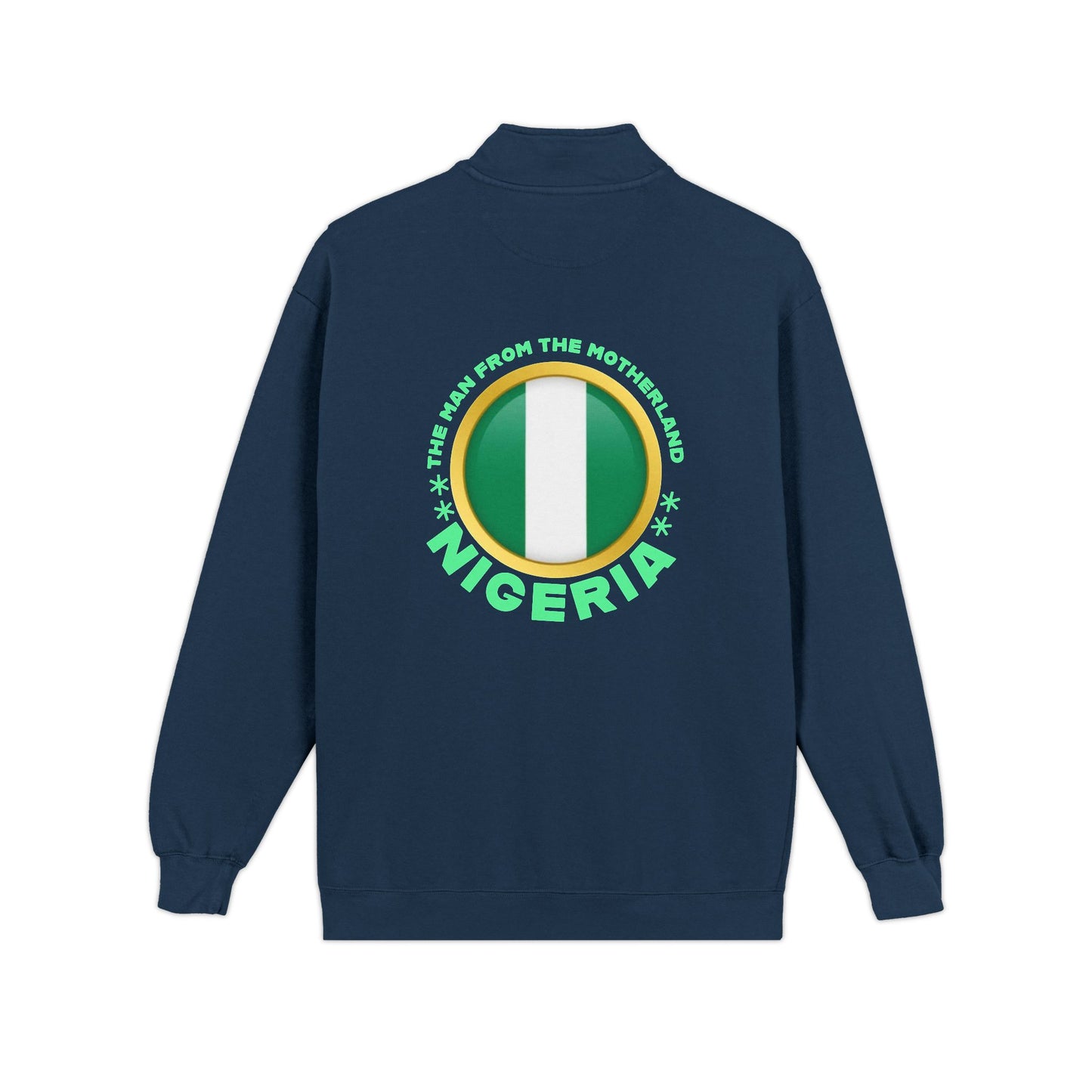 Nigeria Pride Quarter-Zip Sweatshirt — 'Stand Proud' Flag Design