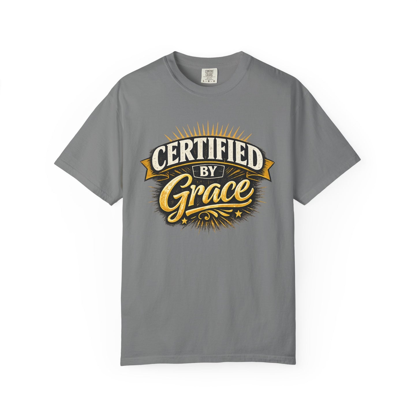 Certified by Grace T-Shirt