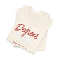 Degrees Script T‑Shirt — Minimal Retro Graphic Tee