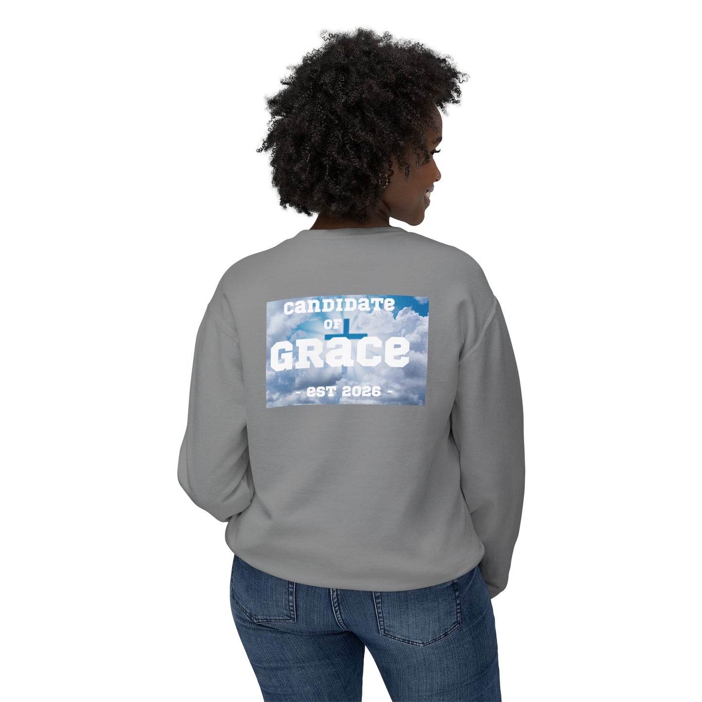 Candidate of Grace Sweatshirt — Cloud Sky Crewneck (Est. 2026)