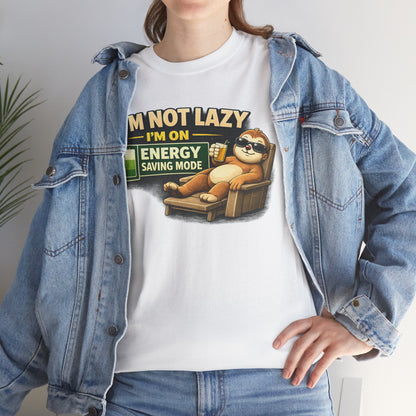 Sloth 'I'm Not Lazy — I'm on Energy Saving Mode' T-Shirt
