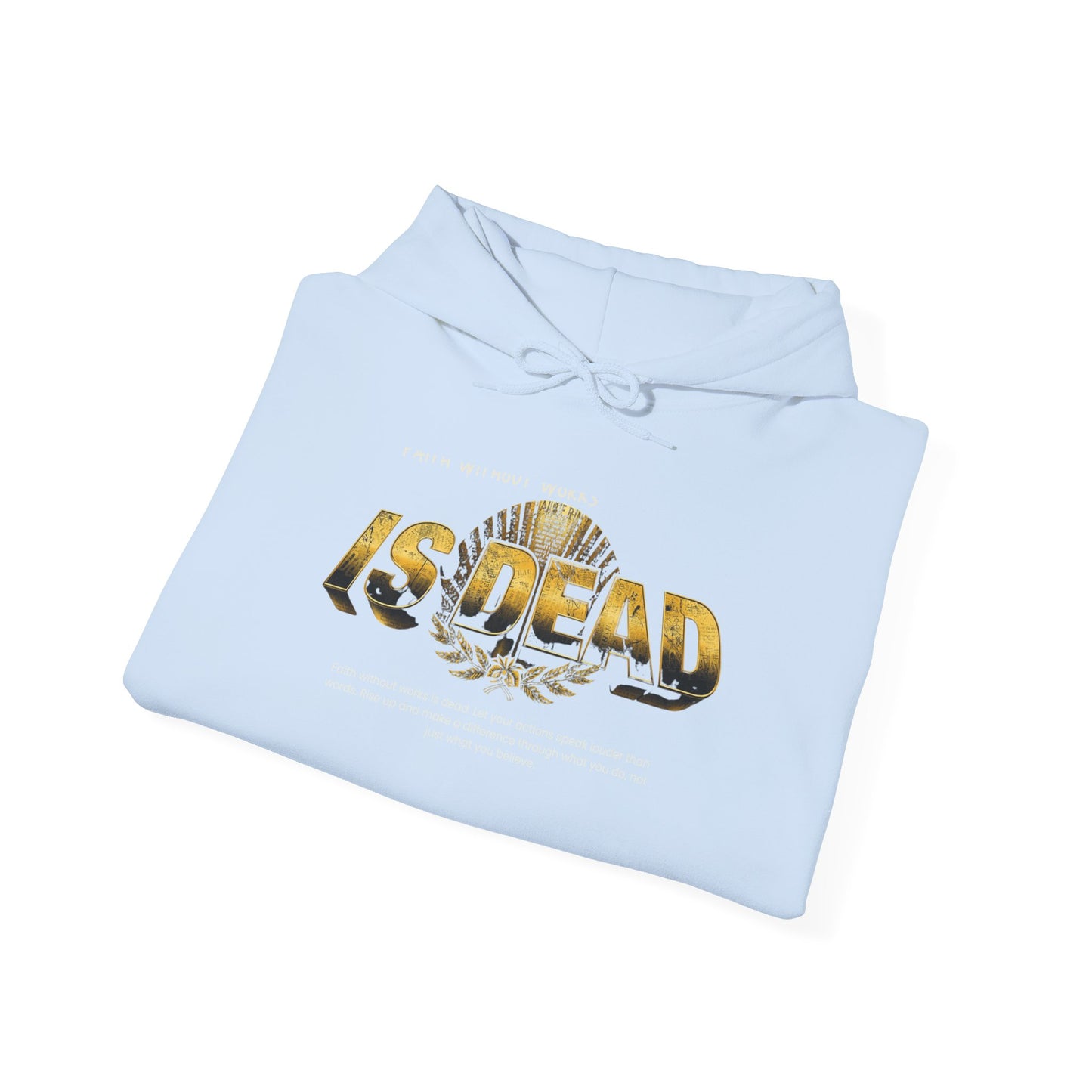 Hoodie — 'Without work is Dead' Gold Baroque Graphic Hooded Sweatshirt