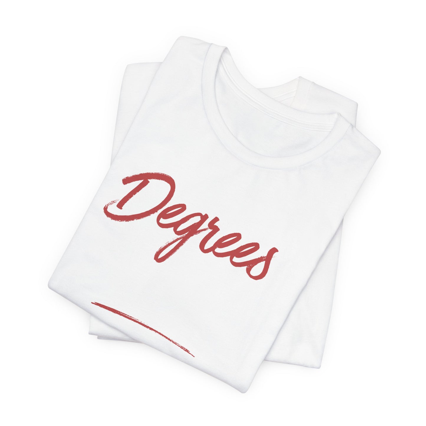 Degrees Script T‑Shirt — Minimal Retro Graphic Tee