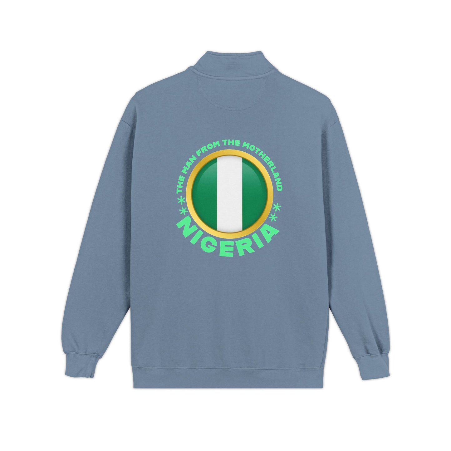 Nigeria Pride Quarter-Zip Sweatshirt — 'Stand Proud' Flag Design