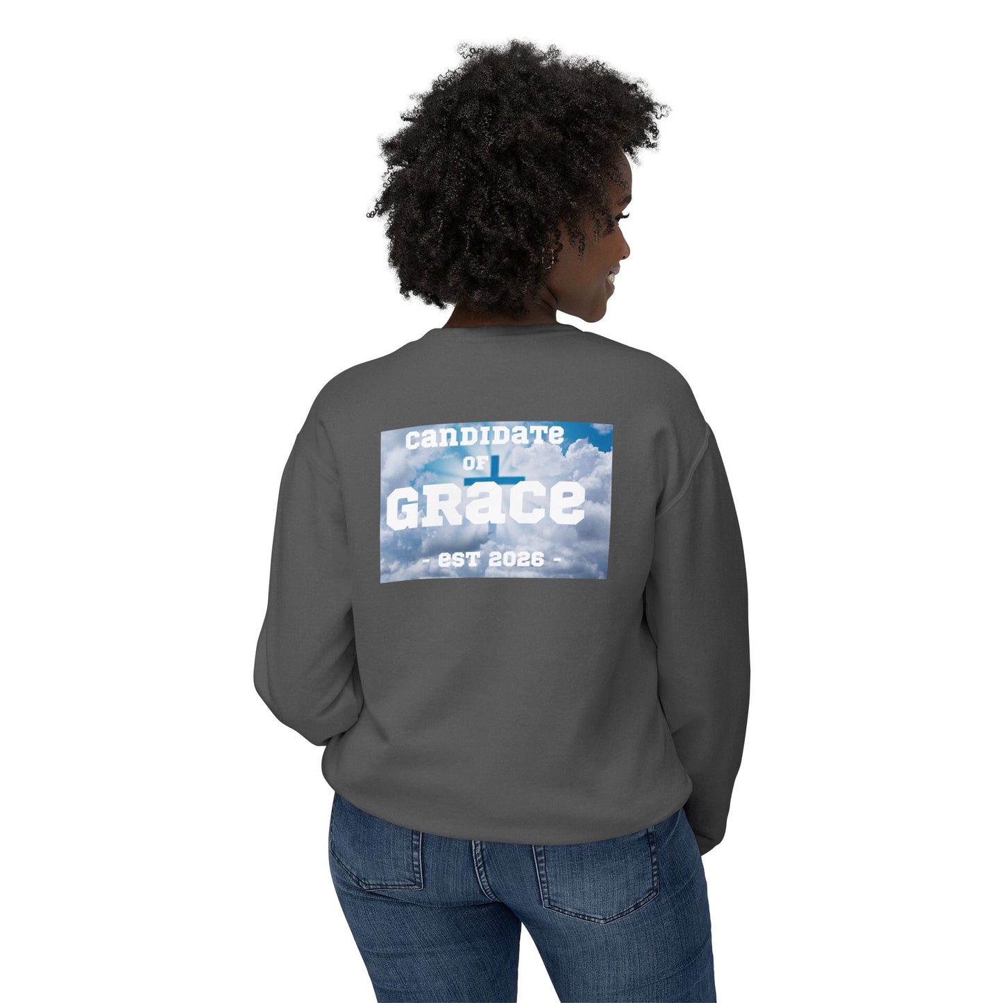 Candidate of Grace Sweatshirt — Cloud Sky Crewneck (Est. 2026)