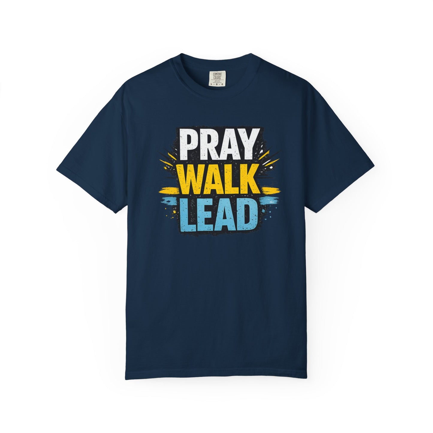 Pray Walk Lead T-Shirt — Inspirational Christian Faith Tee