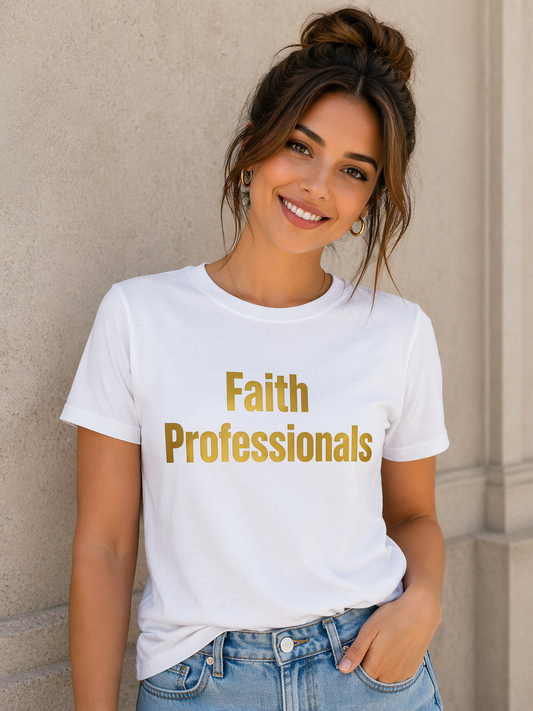 Faith Professionals T-Shirt — Minimalist Christian Tee