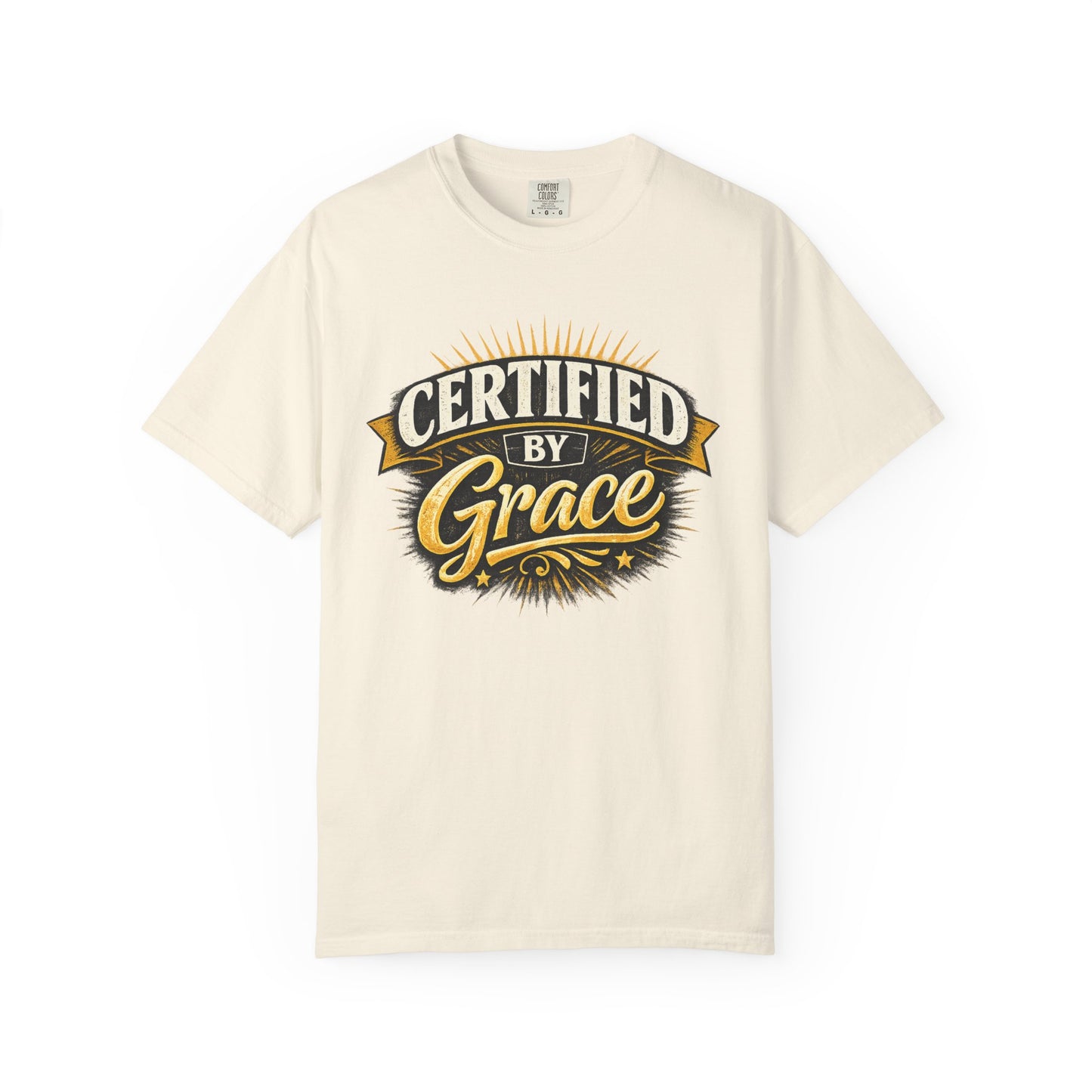 Certified by Grace T-Shirt