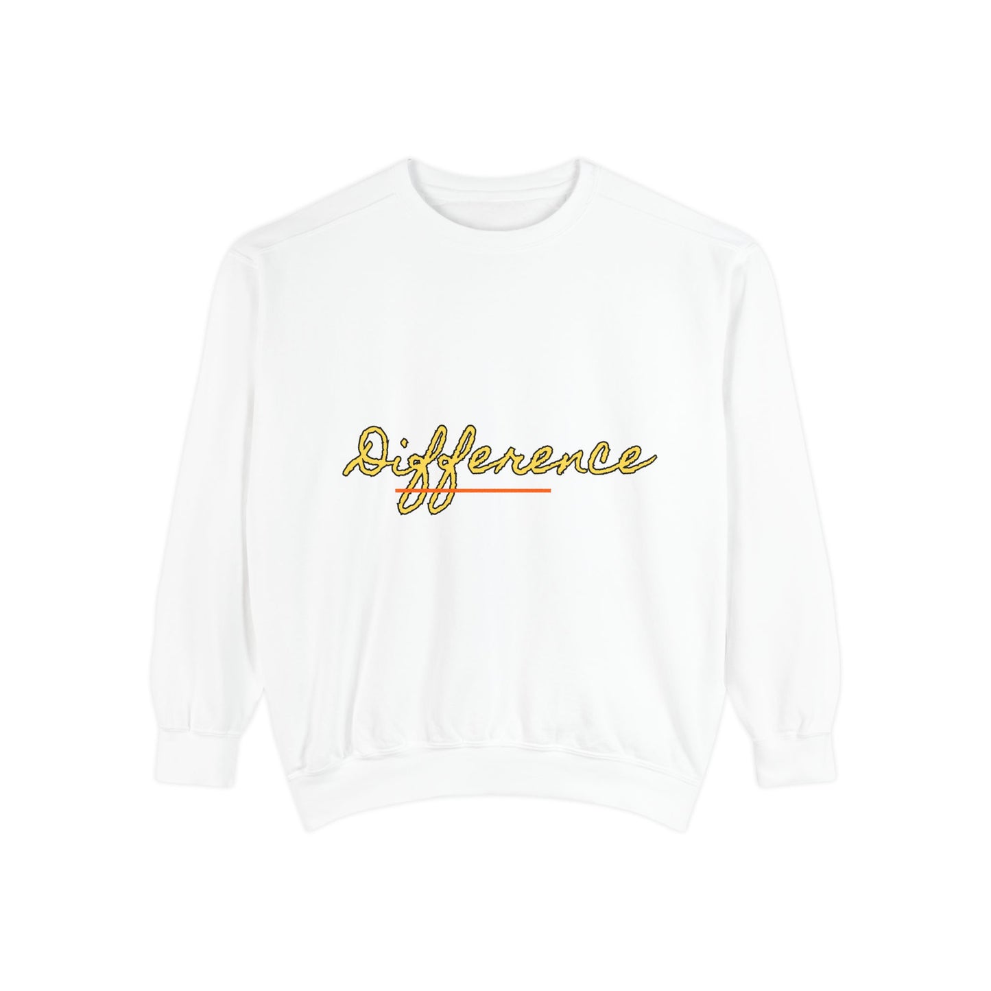 Difference Sweatshirt — Script Logo Pullover for Activism & Positive Vibes