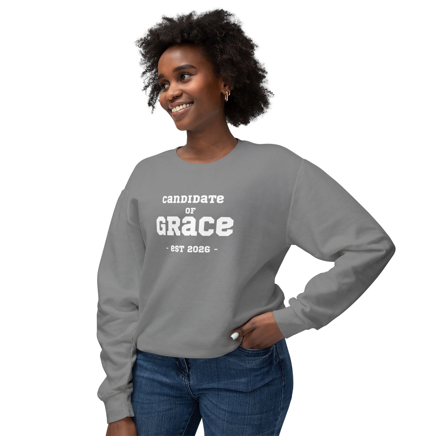 Candidate of Grace Sweatshirt — Cloud Sky Crewneck (Est. 2026)