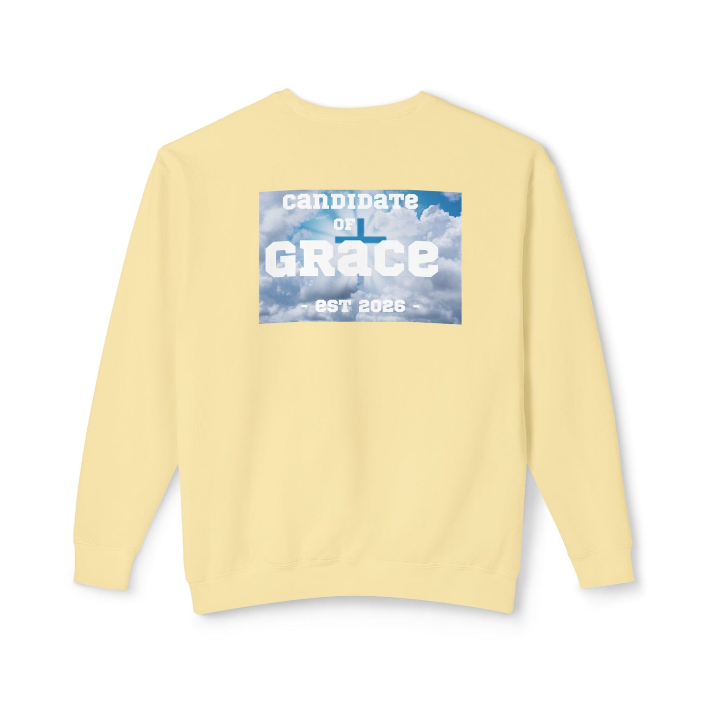 Candidate of Grace Sweatshirt — Cloud Sky Crewneck (Est. 2026)