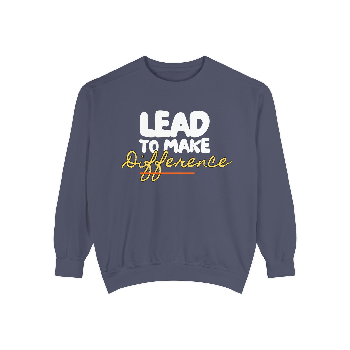 Difference Sweatshirt — Script Logo Pullover for Activism & Positive Vibes