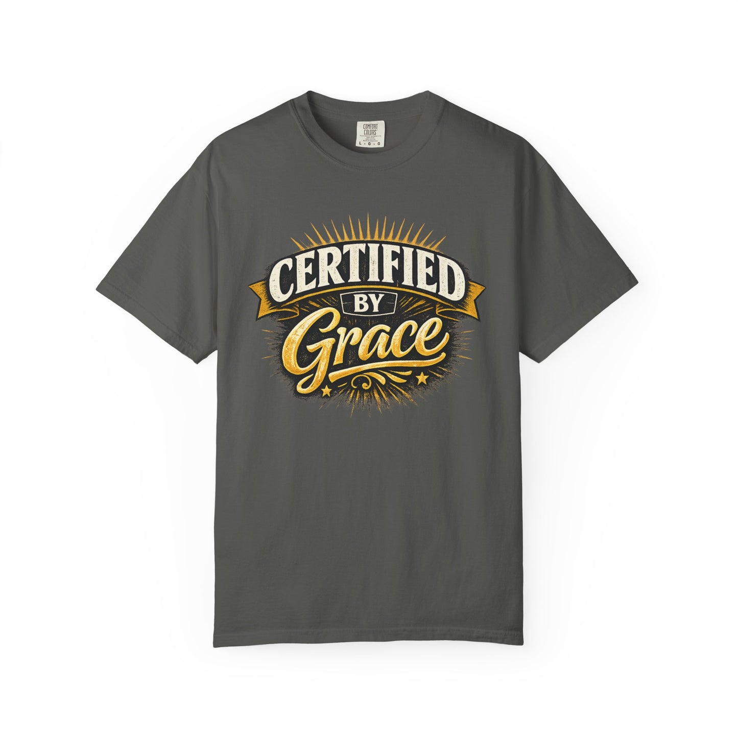 Certified by Grace T-Shirt