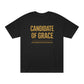 Candidate of Grace T-Shirt — Inspirational Faith Graphic Tee