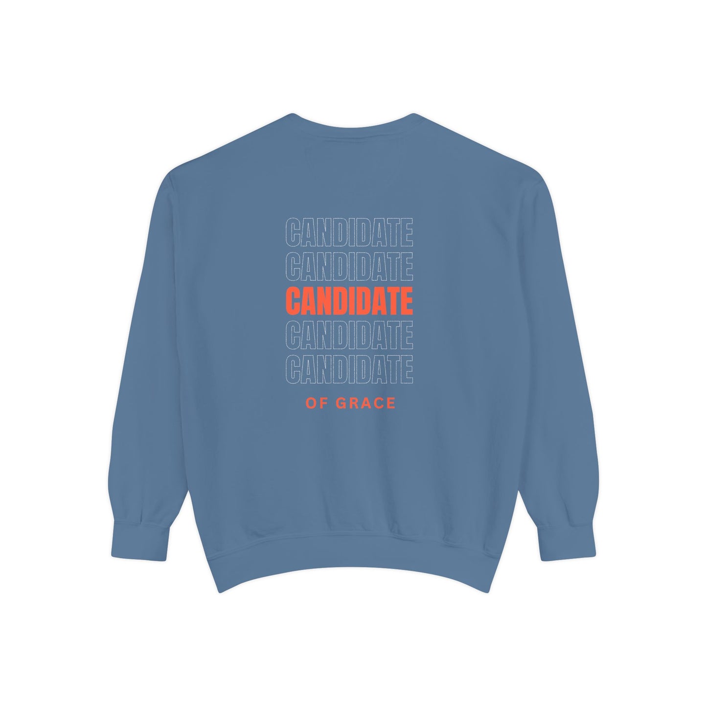 Grace Cross Sweatshirt — "Candidate of Grace" Christian Pullover