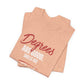 Degrees Script T‑Shirt — Minimal Retro Graphic Tee
