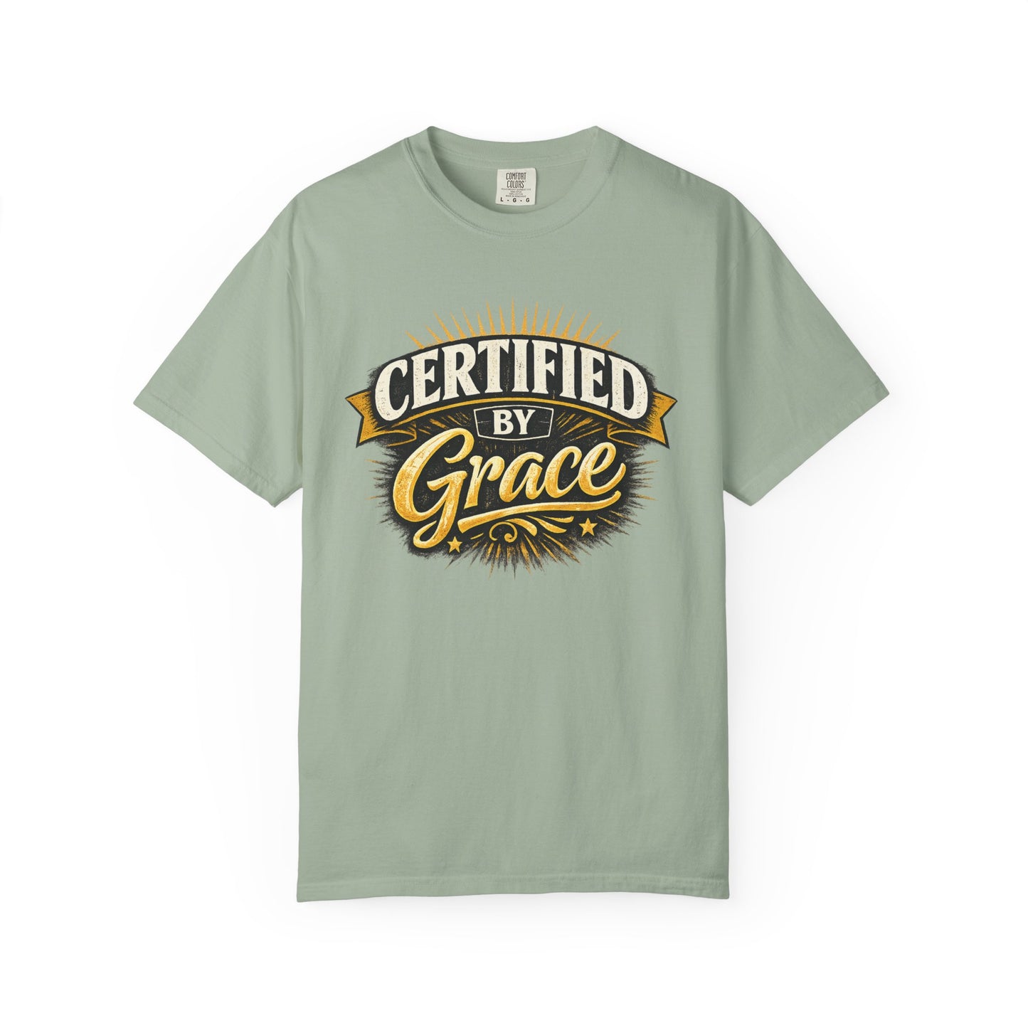 Certified by Grace T-Shirt