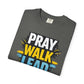 Pray Walk Lead T-Shirt — Inspirational Christian Faith Tee