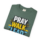 Pray Walk Lead T-Shirt — Inspirational Christian Faith Tee