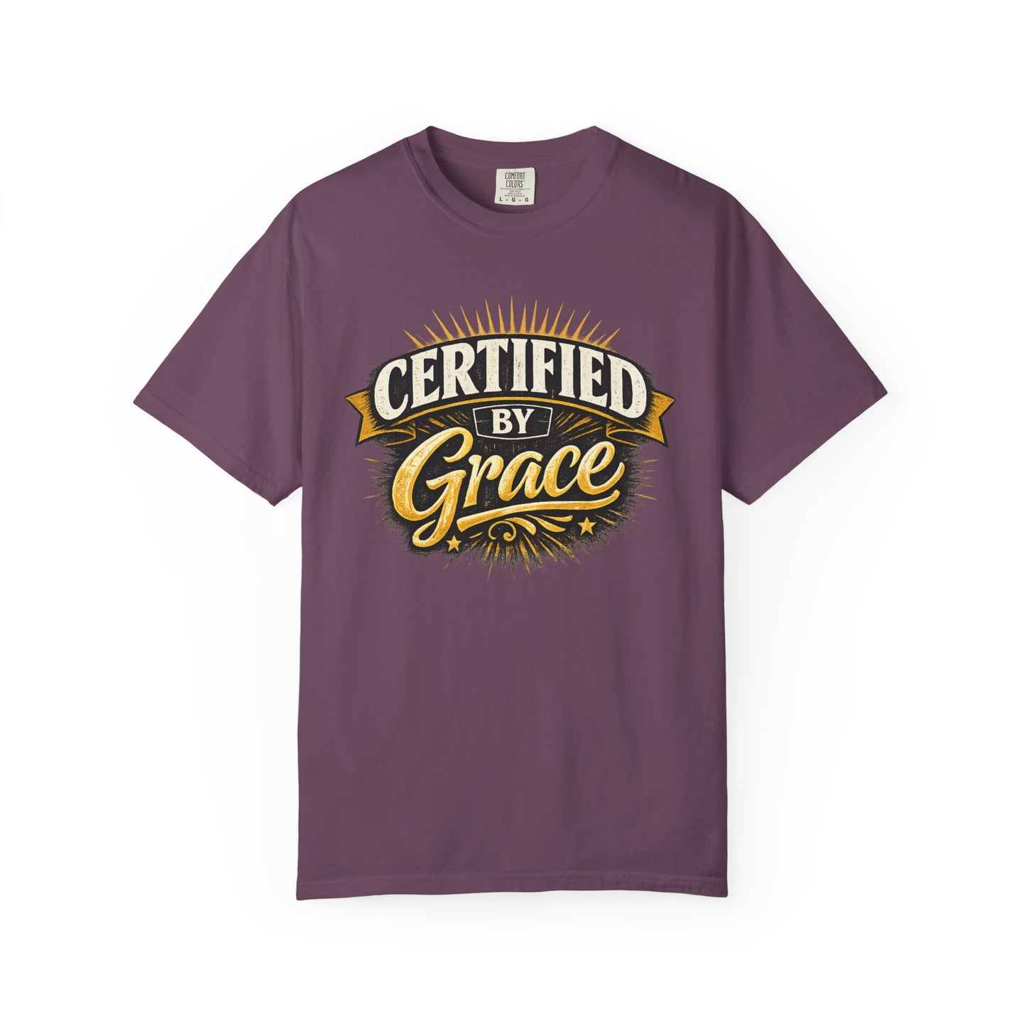 Certified by Grace T-Shirt
