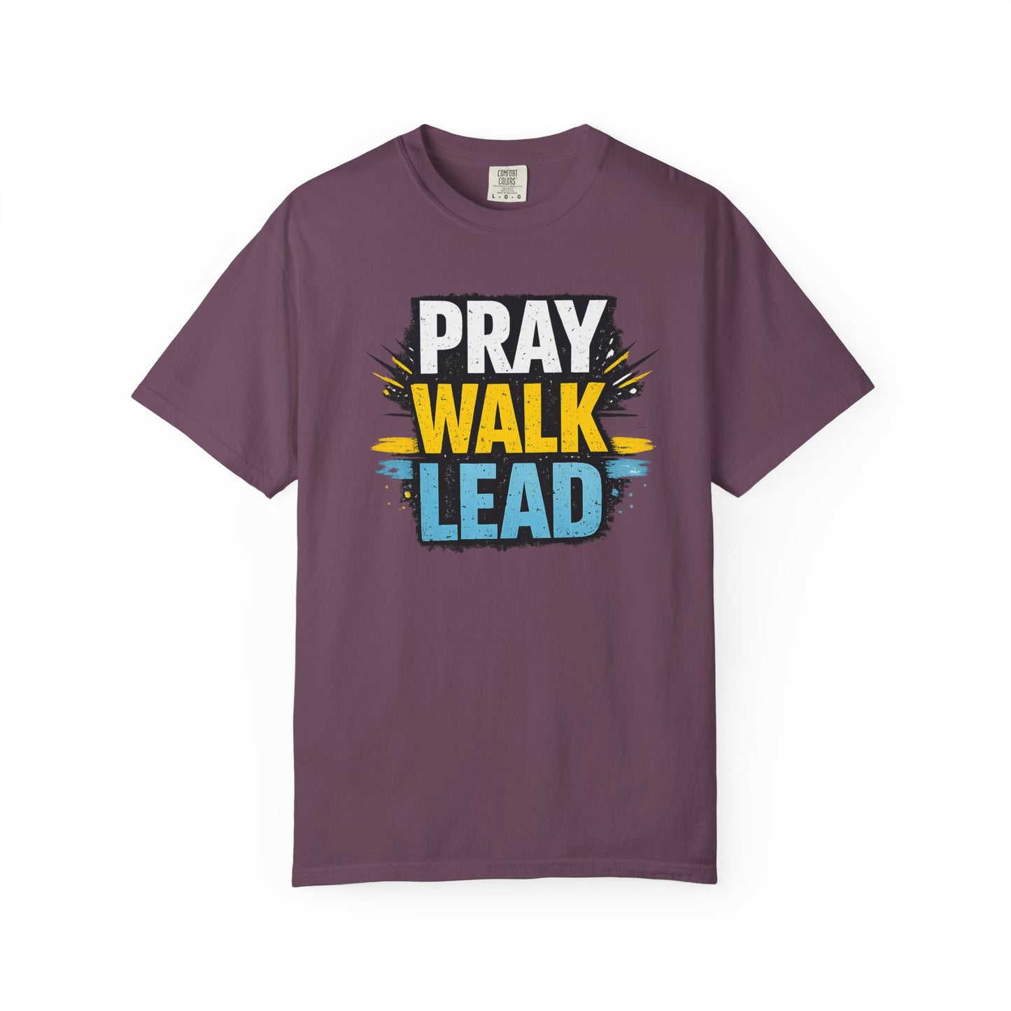 Pray Walk Lead T-Shirt — Inspirational Christian Faith Tee
