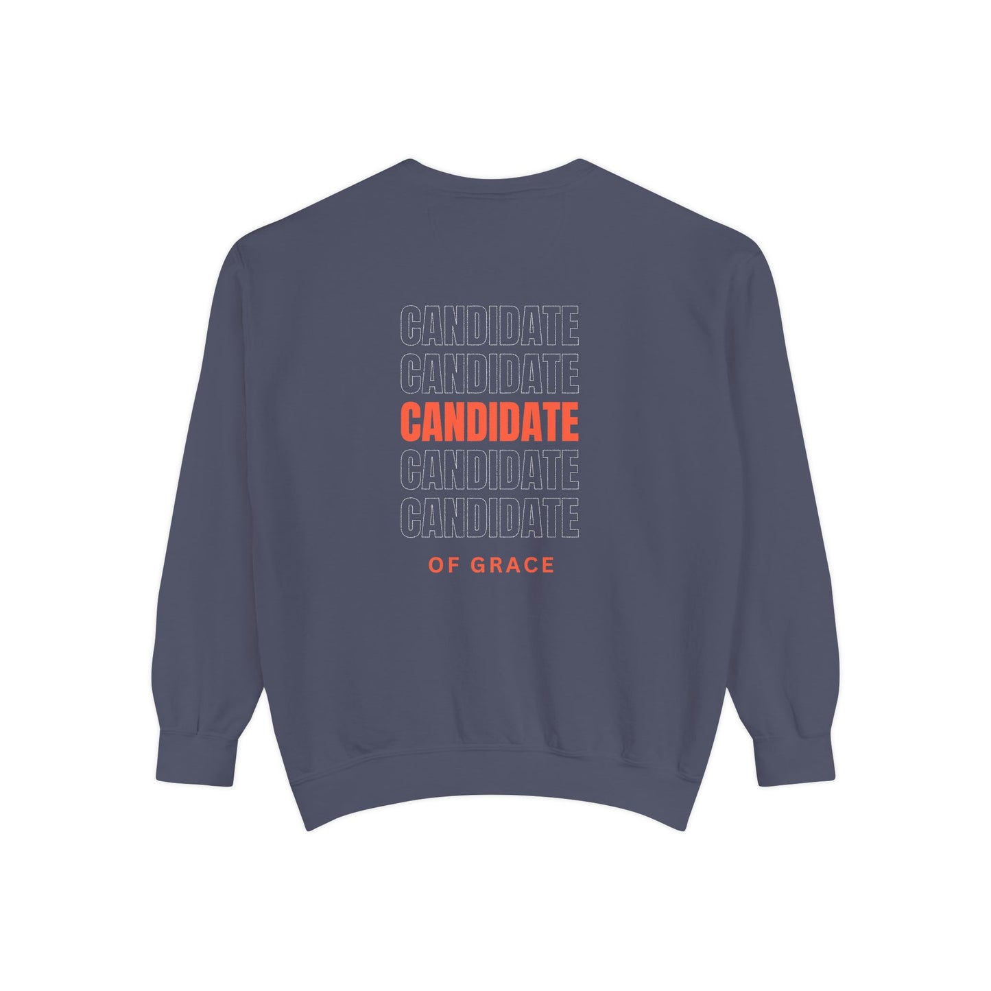 Grace Cross Sweatshirt — "Candidate of Grace" Christian Pullover